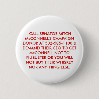 KEIN FILIBUSTER SENATOR McCONNELL. Button