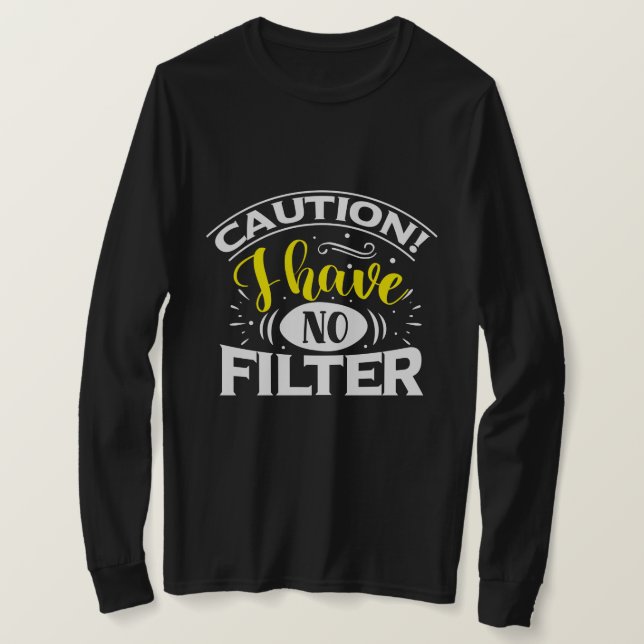 Kein Filter T-Shirt (Design vorne)