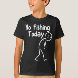 Kein Fischen heute Funny Sad Stick Man Anglerender T-Shirt