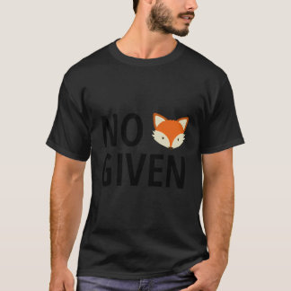 Kein Fox mit lustigen Tieren T-Shirt