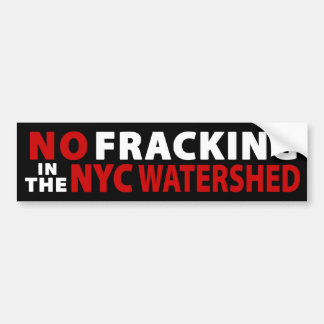 Kein Fracking NYC Wasserscheide-Autoaufkleber Autoaufkleber
