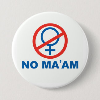 Kein Frau-Button Button