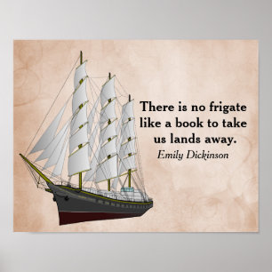 Kein Fregatte _ Emily Dickinson - Kunstdruck Poster