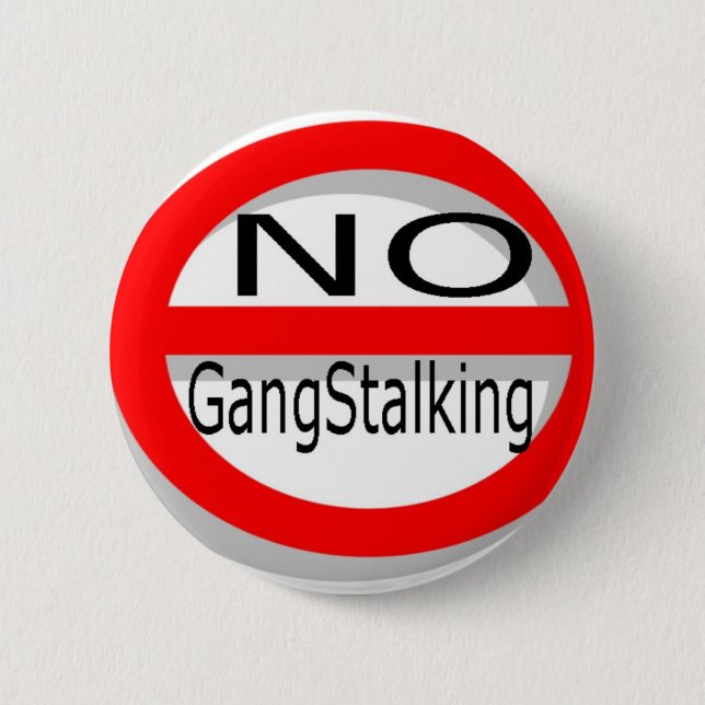 Kein Gangstalking Button (Vorderseite)