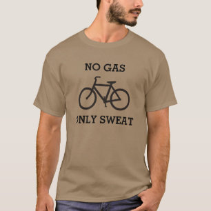 Kein Gas schwitzte nur lustige radfahrenmotivation T-Shirt