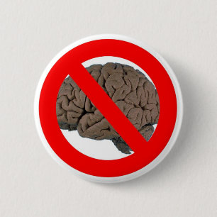 Kein Gehirn Button
