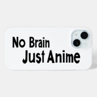 Kein Gehirn nur Anime Funny Slogan