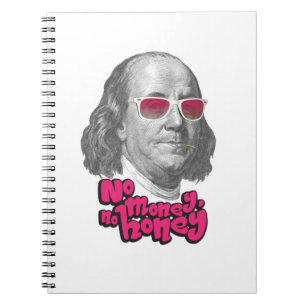 Kein Geld, kein Honig Notizblock