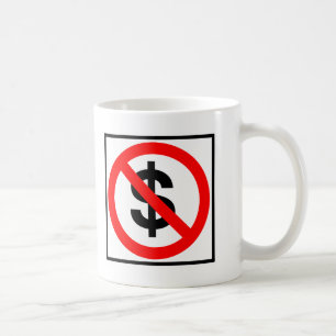 Kein Geld-Landstraßen-Zeichen Tasse