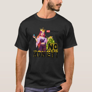 Kein Geld ohne Honey Typografy Art T-Shirt