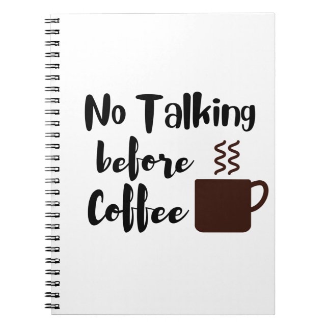 Kein Gespräch vor Kaffee Notizblock (Vorderseite)