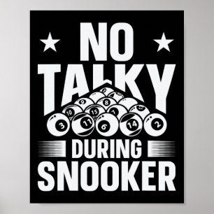 Kein Gespräch während Snooker Funny Billiards Stil Poster