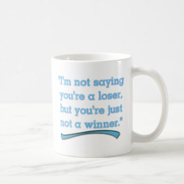 KEIN GEWINNER TASSE