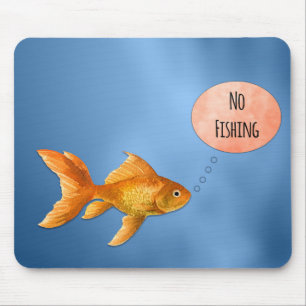 Kein Goldfish Fischen Mousepad