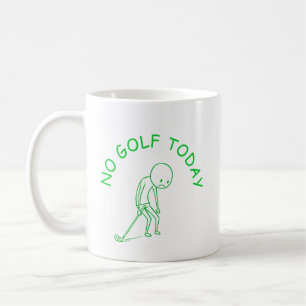Kein Golf heute   Geschenk für Golf-Liebhaber mit  Kaffeetasse