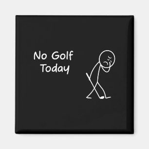 Kein Golf heute lustig Sad Grafik Stickman Golfer Magnet