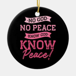 Kein Gott, kein Frieden, Gott kennen, Niedliches R Keramik Ornament