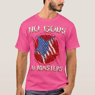 Kein Gott Kein Meister Anarchist Voluntarist Athei T-Shirt