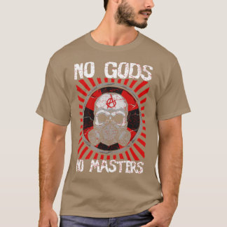 Kein Gott Kein Meister Anarchist Voluntarist Athei T-Shirt