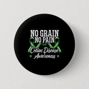 Kein Grain No Pain Celiac Disease Awareness Month Button