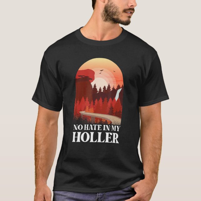 Kein Hass in meinem Holler T-Shirt (Vorderseite)
