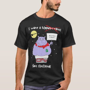 Kein Hippopotamus für Weihnachten Sarcastic Zitat T-Shirt