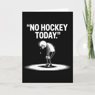 Kein Hockey heute _3 Karte