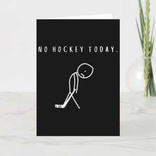 Kein Hockey Heute Lustiger Eishockey Fan  Karte