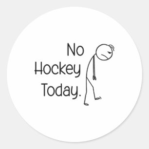 Kein Hockey Heute Lustiger Eisplatz-Vibe-Stick und Runder Aufkleber