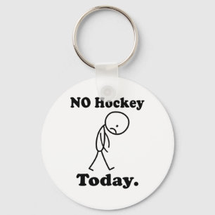 Kein Hockey heute  Schlüsselanhänger