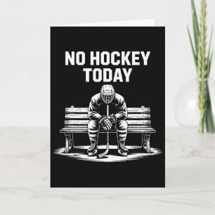 Kein Hockey Heute Stock Lustiger Eishockeyspieler Karte