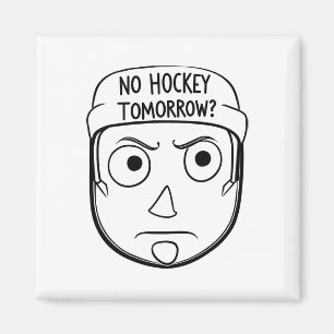 Kein Hockey Morgen Lustiges Geschenk für Fans Spie Magnet