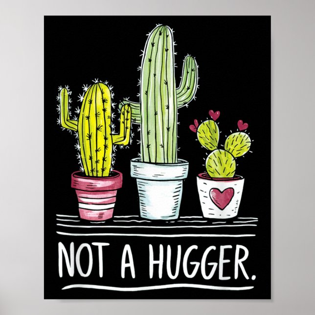 Kein Hugger Cactus Joke Poster (Vorne)