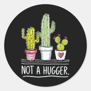 Kein Hugger Cactus Joke Runder Aufkleber