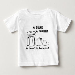 Kein Hushin das Schlagzeug Baby T-shirt