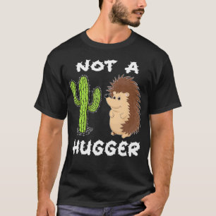 Kein Igel mit Hugger Tshirt Cactus Introvert T-Shi