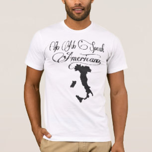 KEIN IO SPRECHEN AMERICANO SONO ITALIANO GIOVANNI T-Shirt