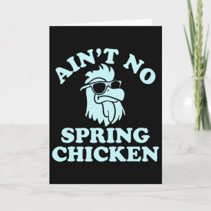 Kein junges Huhn lustiges Design Karte