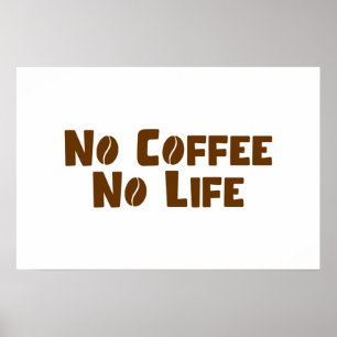 Kein Kaffee Kein Leben Poster