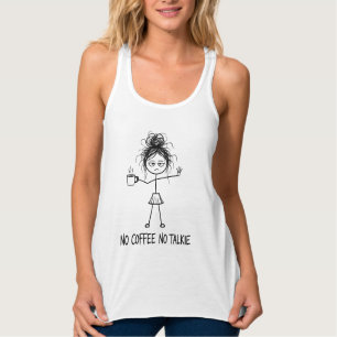 Kein Kaffee, kein Schwatz Lustige Stäbchenfigur Fr Tank Top