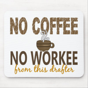 Kein Kaffee kein Workee Absender Mousepad