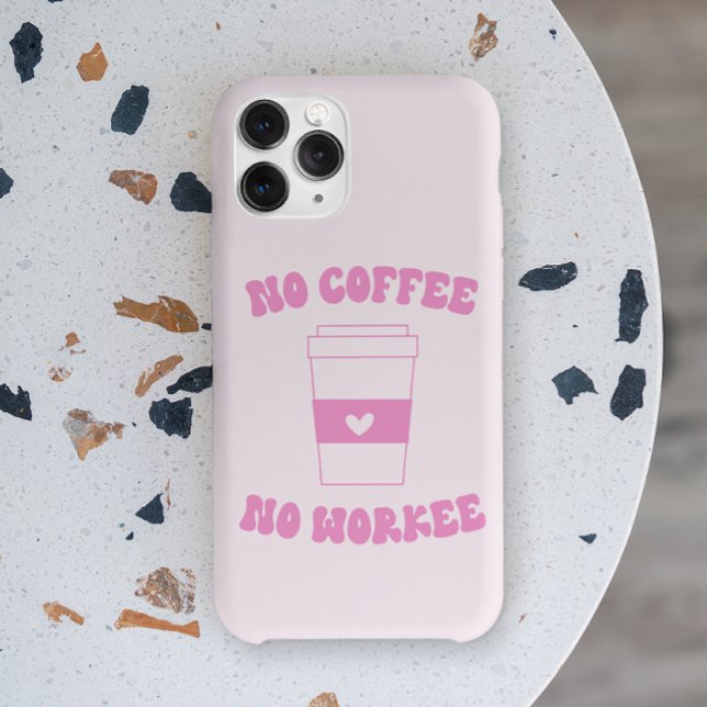 Kein Kaffee ohne Arbeit Funny Niedlich Pink Retro Case-Mate iPhone Hülle (Von Creator hochgeladen)