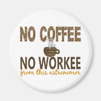 Kein Kaffee ohne Beruf Astronomin