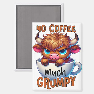 Kein Kaffee viel mürrisch  Magnet