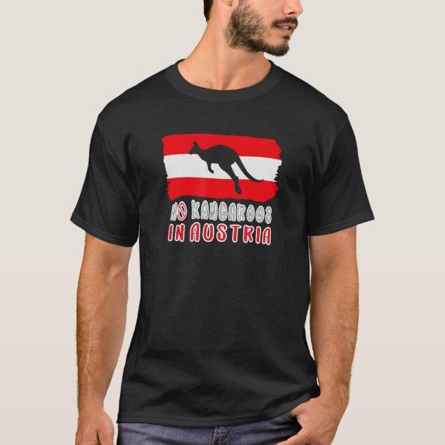 Kein Kängurus in Österreich T-Shirt (Vorderseite)
