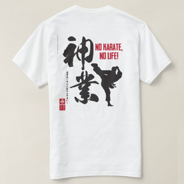 Kein Karate, kein Leben! T-Shirt (Design Rückseite)