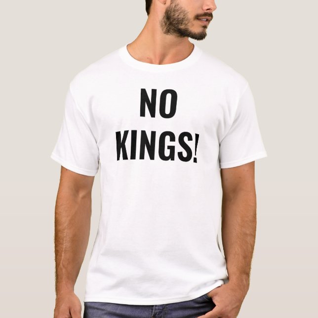 Kein KIngs Protest Weißer T - Shirt (Vorderseite)