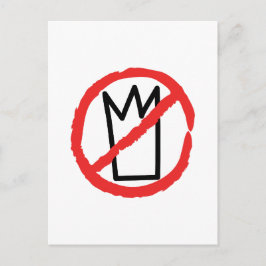 Kein König Demonstrationslogo Postkarte