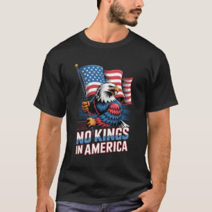 Kein König in Amerika Patriotischer Adler T-Shirt