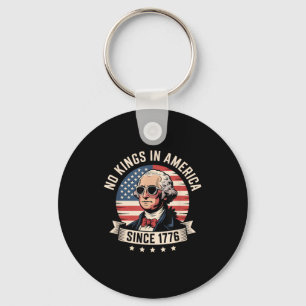 Kein König in Amerika seit 1776 Design Schlüsselanhänger